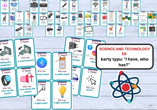 Gra językowa I have who has – Science and Technology E8, PDF do angielskiego
